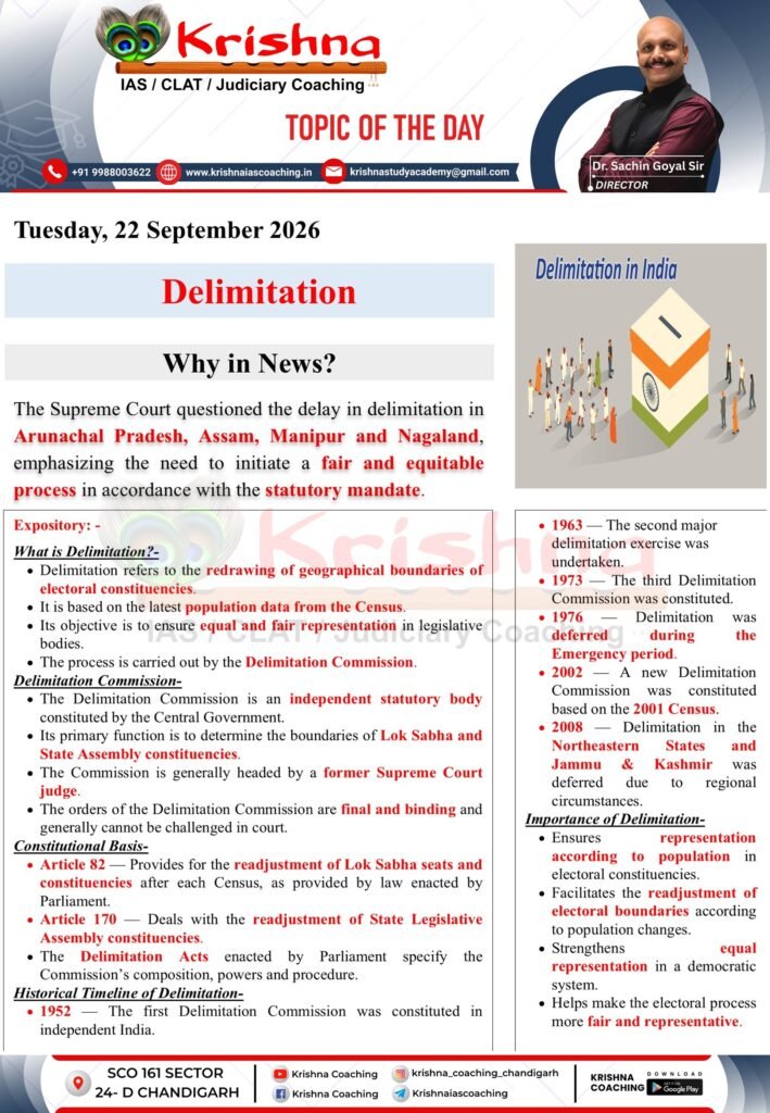 UPSC Current Affairs 22 September 2026 - Delimitation Why in News - Supreme Court delay delimitation Arunachal Pradesh Assam Manipur Nagaland